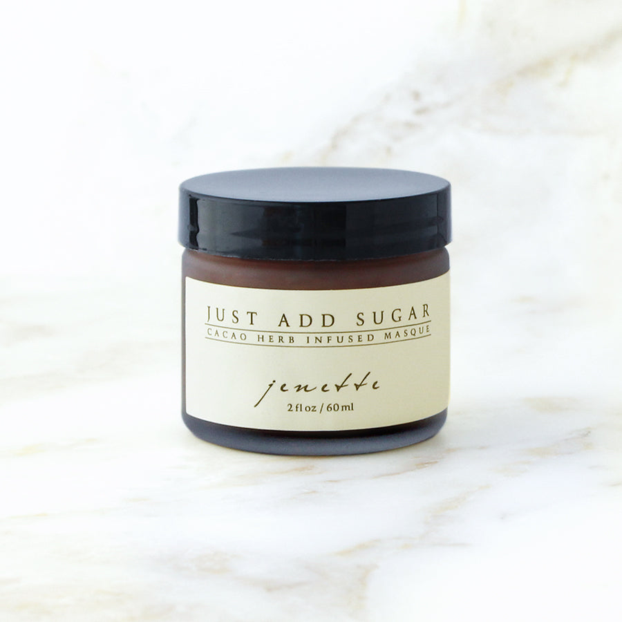 Just Add Sugar - Cacao Herb Infused Masque